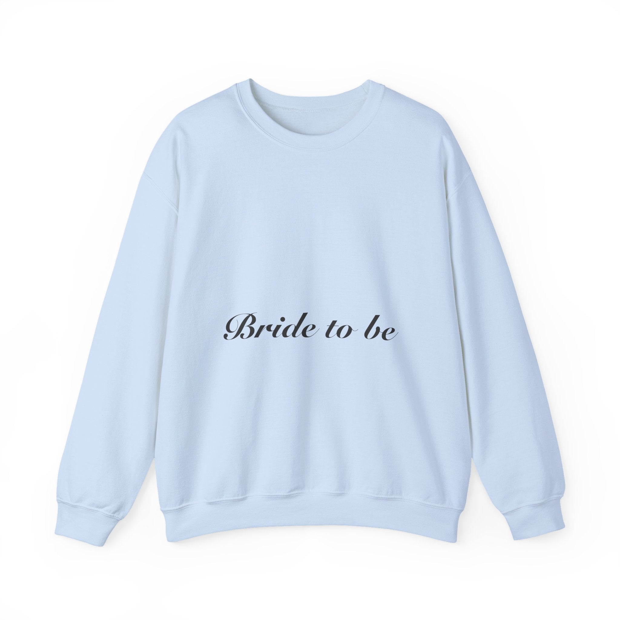 Bride To Be Sweatshirt | Cozy Engagement & Bridal Shower Gift