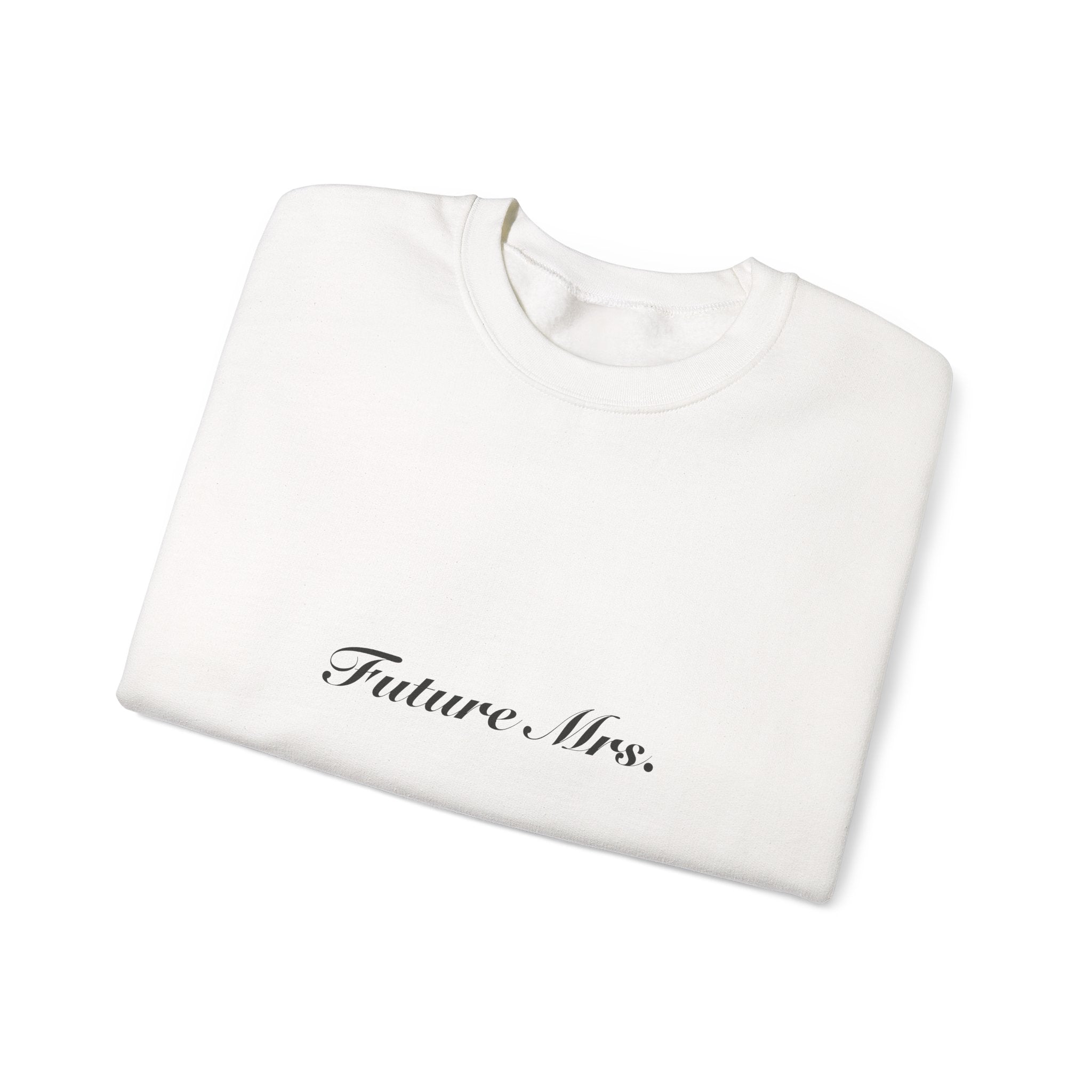 Future Mrs. Sweatshirt | Wedding & Bridal Gift
